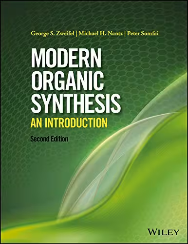 خرید و دانلود نسخه کامل کتاب Modern Organic Synthesis: An Introduction (2nd Edition) - Pdf