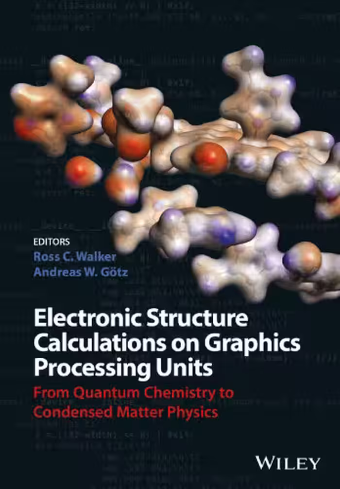 خرید و دانلود نسخه کامل کتاب Electronic structure calculations on graphics processing units : from quantum chemistry to condensed matter physics