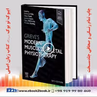 Grieve’s Modern Musculoskeletal Physiotherapy 5th Edition