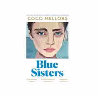 Blue Sisters – Coco Mellors