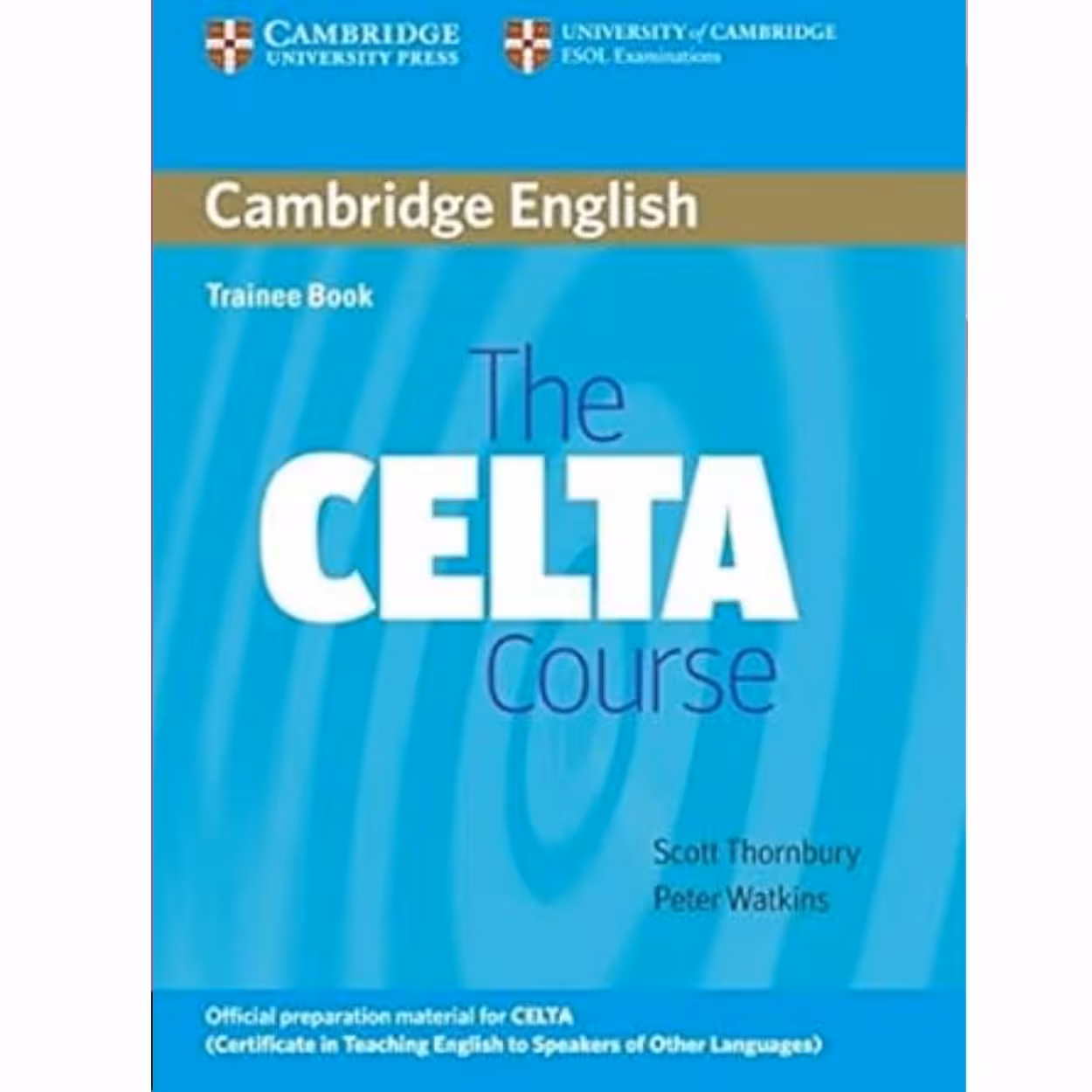 کتاب The CELTA Course Trainee Book