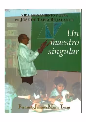 خرید و دانلود نسخه کامل کتاب Un maestro singular: Vida, pensamiento y obra de José de Tapia Bujalance