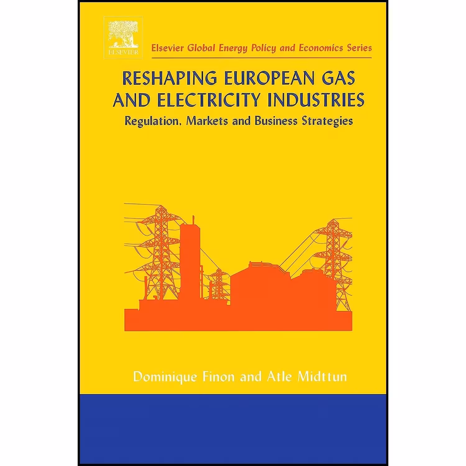 کتاب زبان اصلی Reshaping European Gas and Electricity Industries