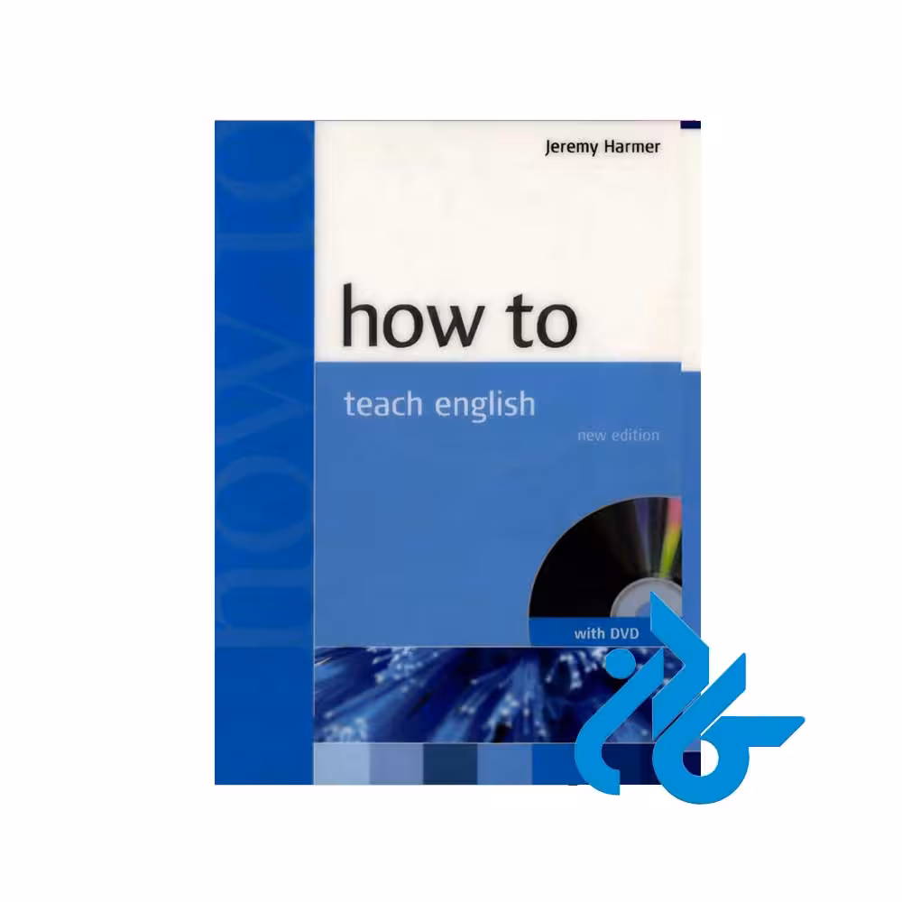خرید کتاب How to Teach English با تخفیف ویژه