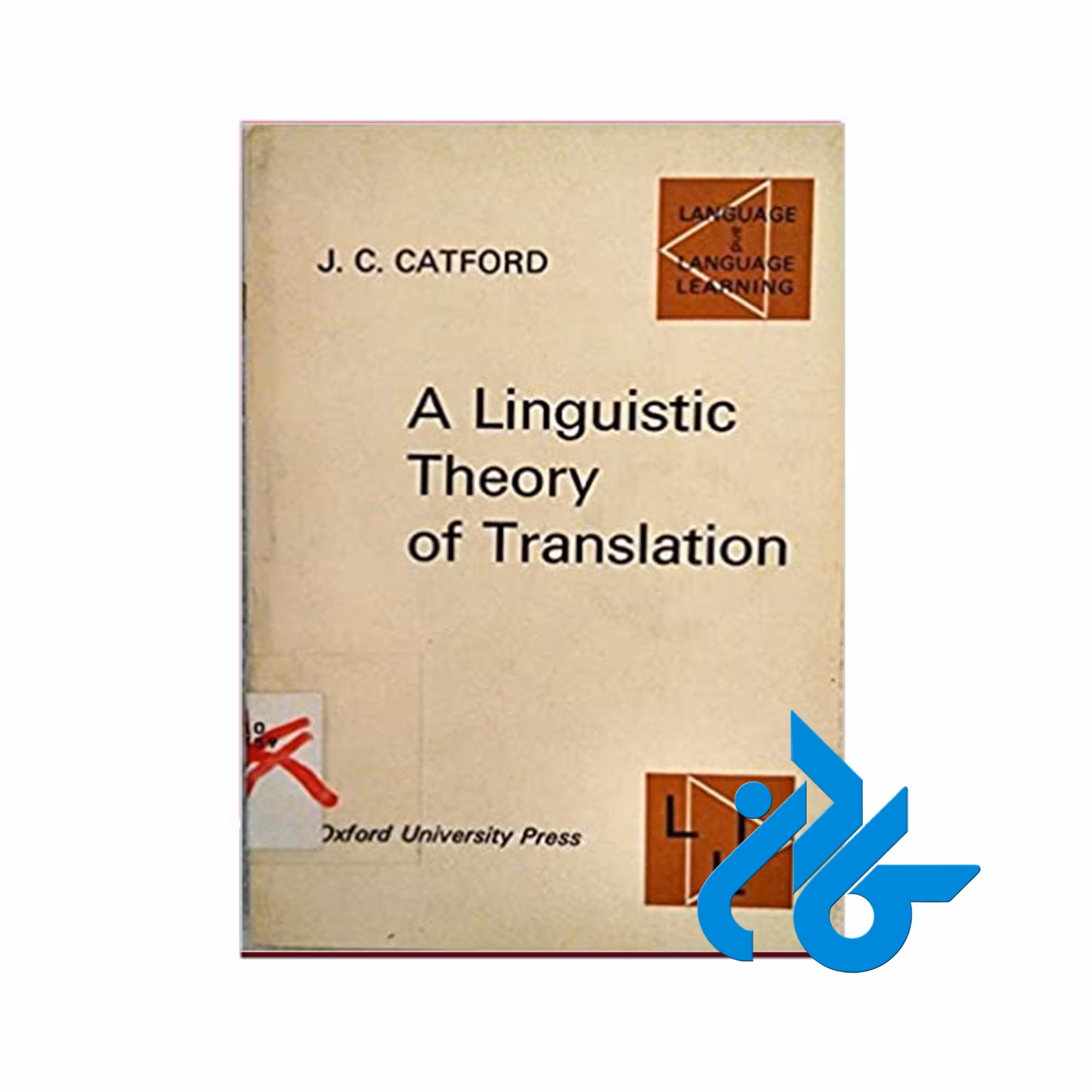A linguistic theory of translation - تا 50% تخفیف کتاب زبان- فروشگاه اینترنتی کـــادن