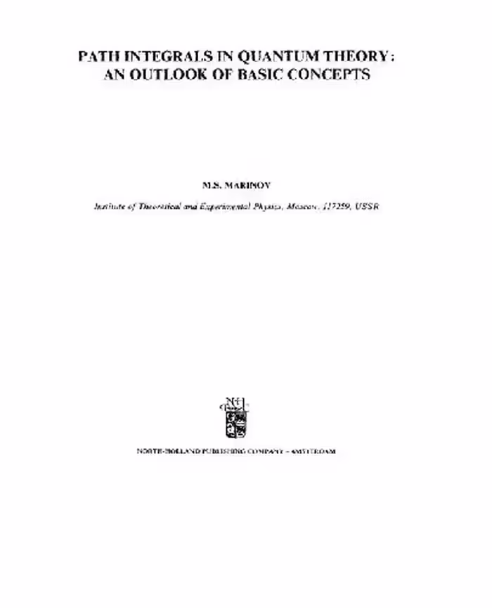 خرید و دانلود نسخه کامل کتاب Path integrals in quantum theory. An outlook of basic concepts