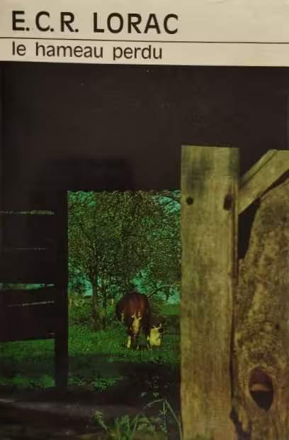 Le Hameau Perdu | E.C.R Lorac
