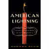 کتاب American Lightning اثر Howard Blum انتشارات Three Rivers Press