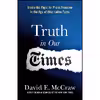 کتاب Truth in Our Times اثر David E. McCraw انتشارات Griffin