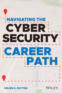 خرید و دانلود نسخه کامل کتاب Navigating the Cybersecurity Career Path: Insider Advice for Navigating from Your First Gig to the C-Suite