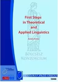 کتاب First Steps in Theoretical and Applied Linguistics