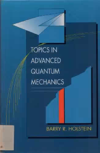 خرید و دانلود نسخه کامل کتاب Topics in advanced quantum mechanics