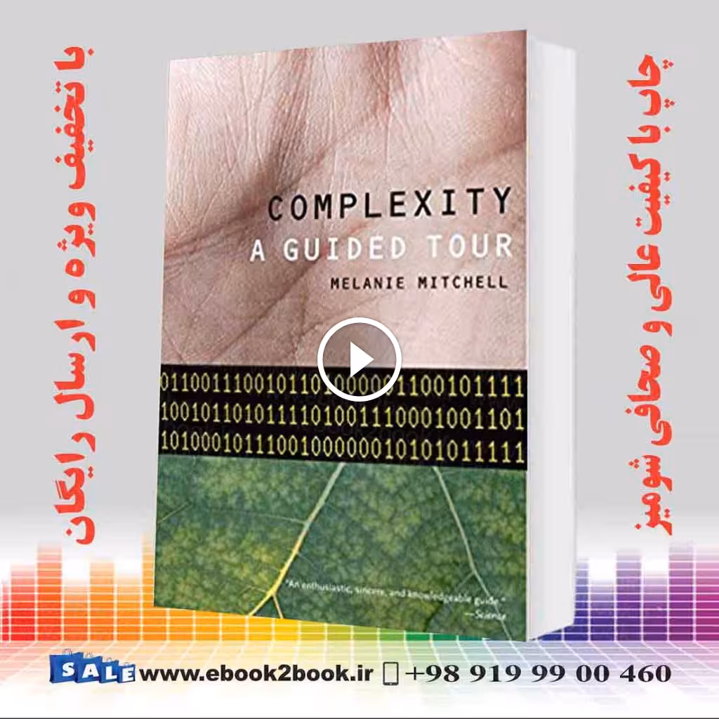 Complexity : A Guided Tour