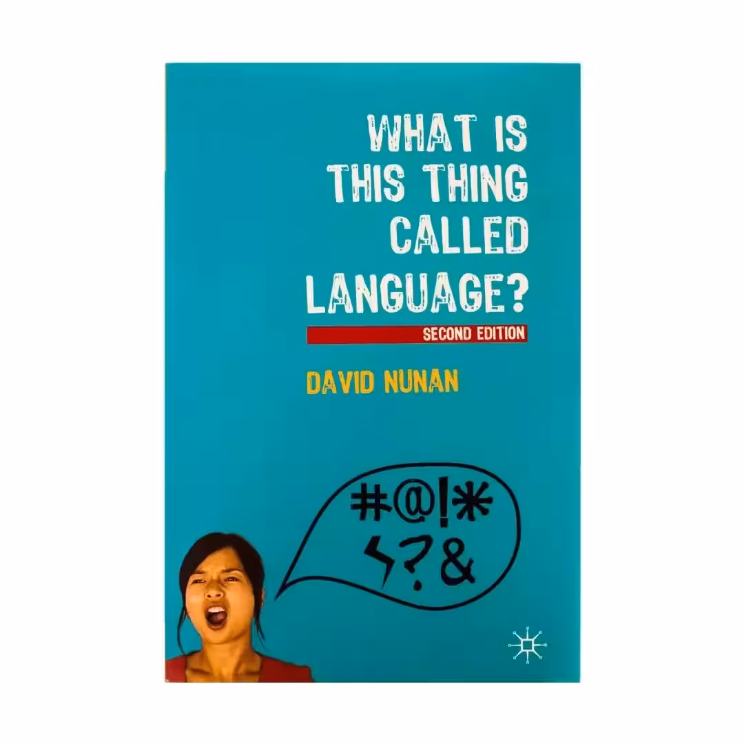 کتاب What Is This Thing Called Language? 2nd