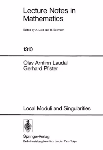 خرید و دانلود نسخه کامل کتاب Local Moduli and Singularities