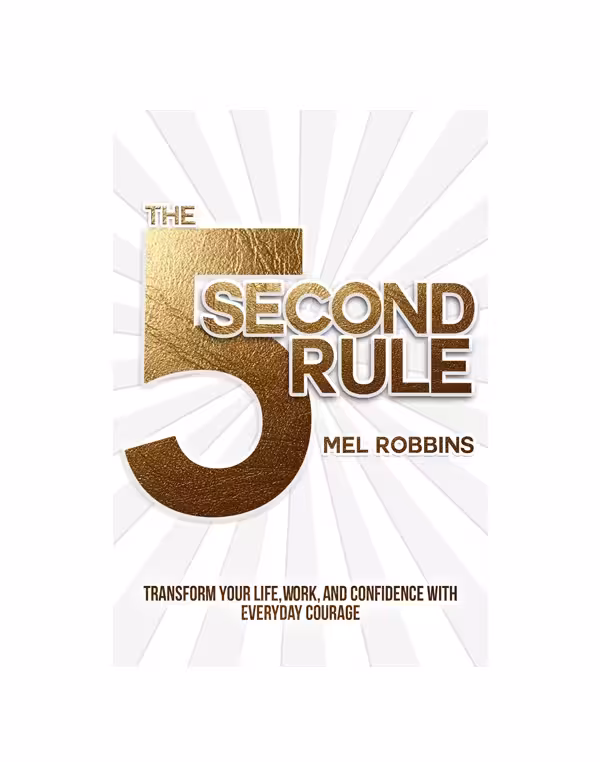 رمان انگلیسی THE 5 SECOND RULE اثر Mell Robbins