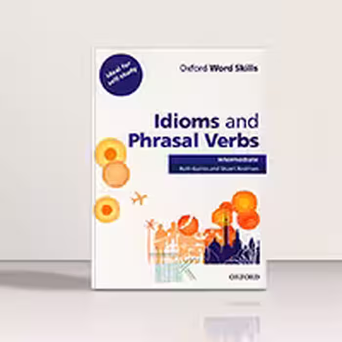 کتاب ایدیمز اند فریزال وربز اینترمدیت | Idioms and Phrasal Verbs Intermediate | خرید کتاب زبان | خرید لوازم التحریر | چی کتاب | بالاترین تخفیف و ارسال رایگان