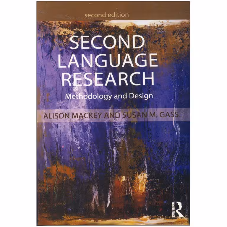 Second Language Research Methodology and Design 2nd Edition