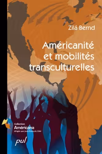 خرید و دانلود نسخه کامل کتاب Americanite et mobilites transculturelles
