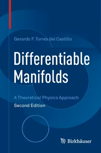 خرید و دانلود نسخه کامل کتاب Differentiable Manifolds - A Theoretical Physics Approach