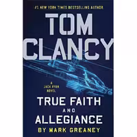 رمان Tom Clancy's Jack Ryan Universe V22 True Faith and Allegiance