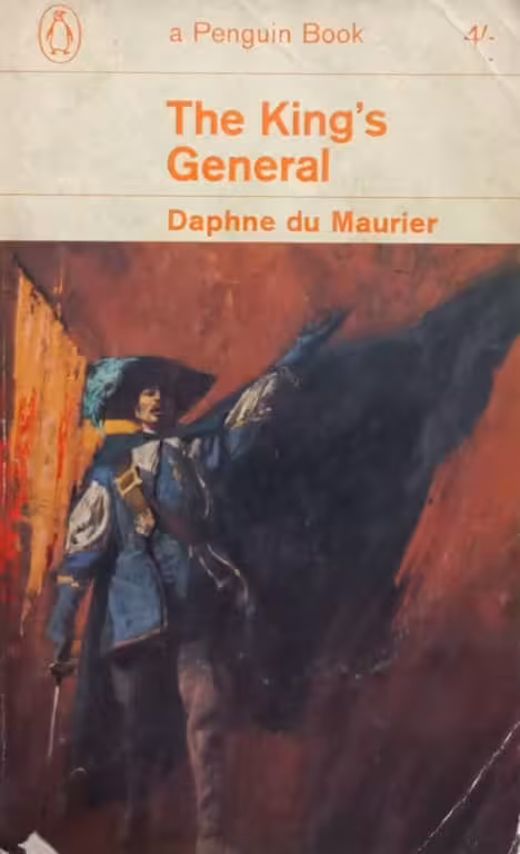 The King's General | Daphne du Maurier