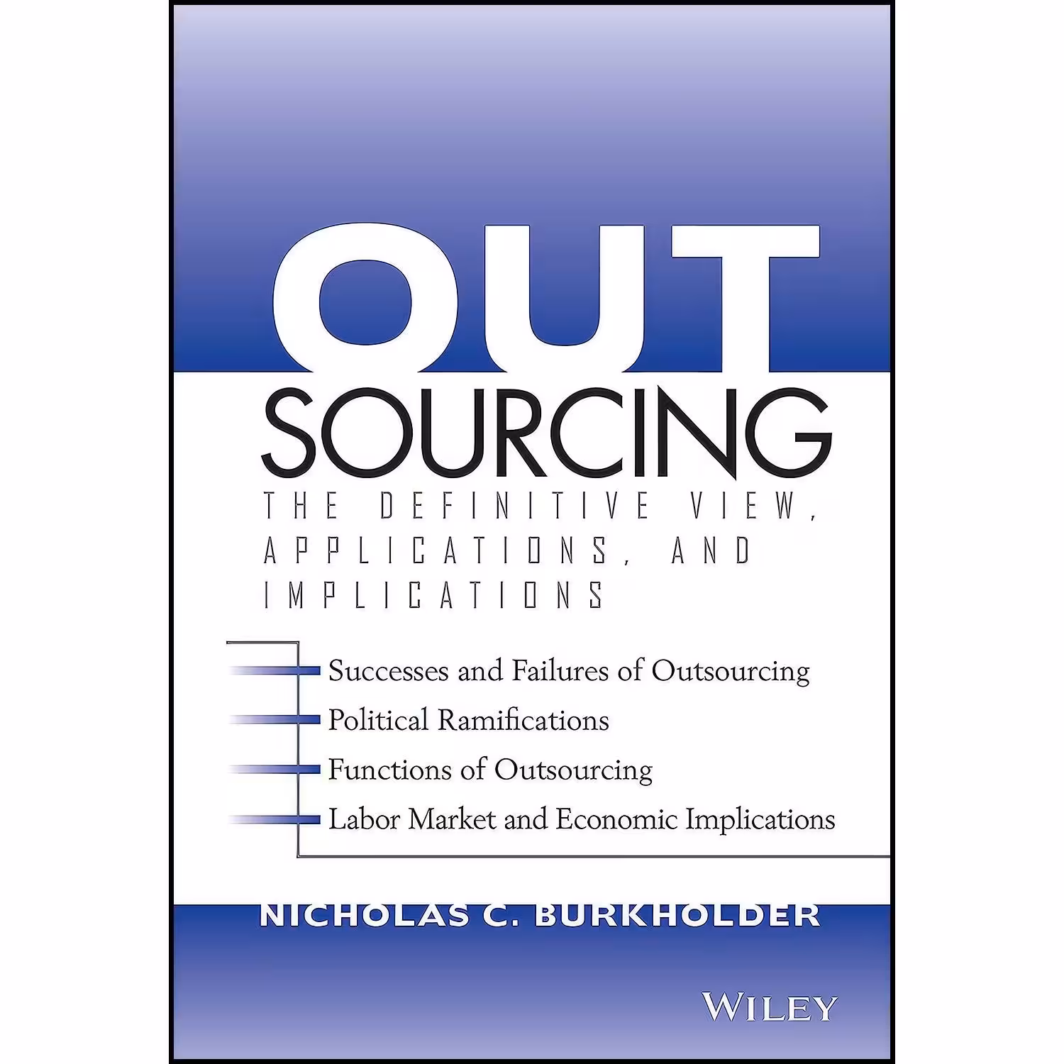 کتاب زبان اصلی Outsourcing اثر Nicholas C Burkholder
