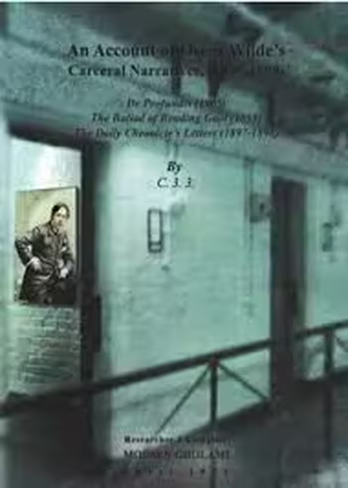 An Account of Oscar Wild’s Carceral Narrative