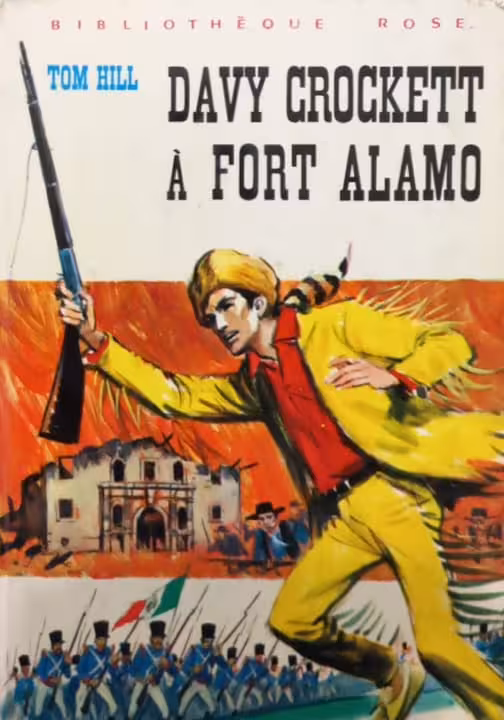 Davy Crockett A Fort Alamo Book | Tom Hill