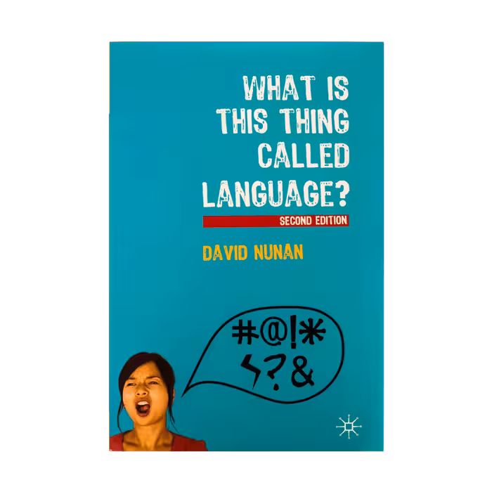 خرید کتاب What Is This Thing Called Language? - 2nd