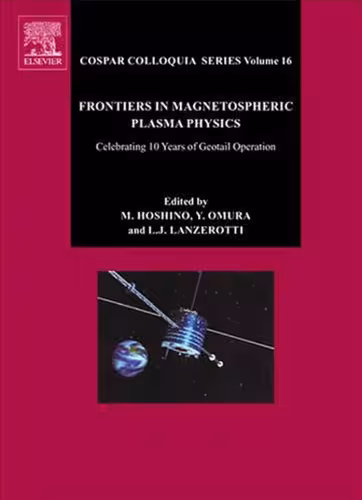 خرید و دانلود نسخه کامل کتاب Frontiers in Magnetospheric Plasma Physics, Volume 16 (Cospar)