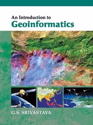 خرید و دانلود نسخه کامل کتاب An Introduction to Geoinformatics