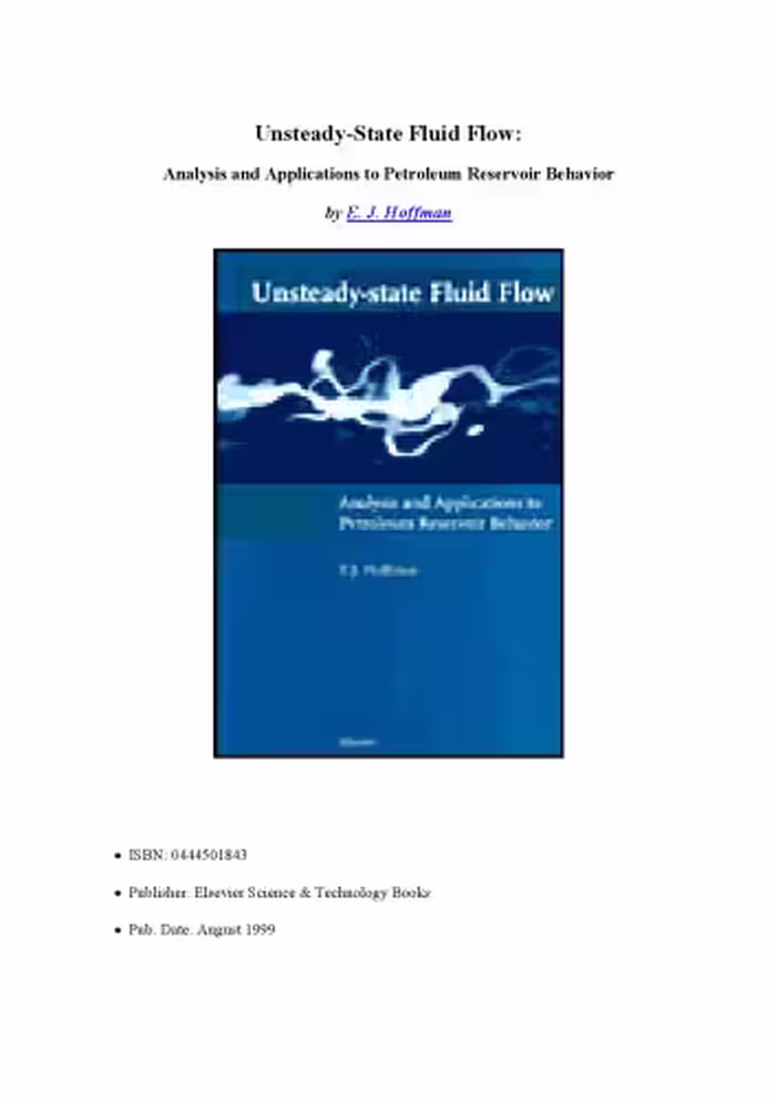 خرید و دانلود نسخه کامل کتاب Unsteady-State Fluid Flow: Analysis and Applications to Petroleum Reservoir Behavior
