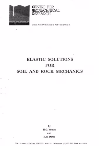 خرید و دانلود نسخه کامل کتاب Elastic Solutions for Soil and Rock Mechanics (Soil Engineering)