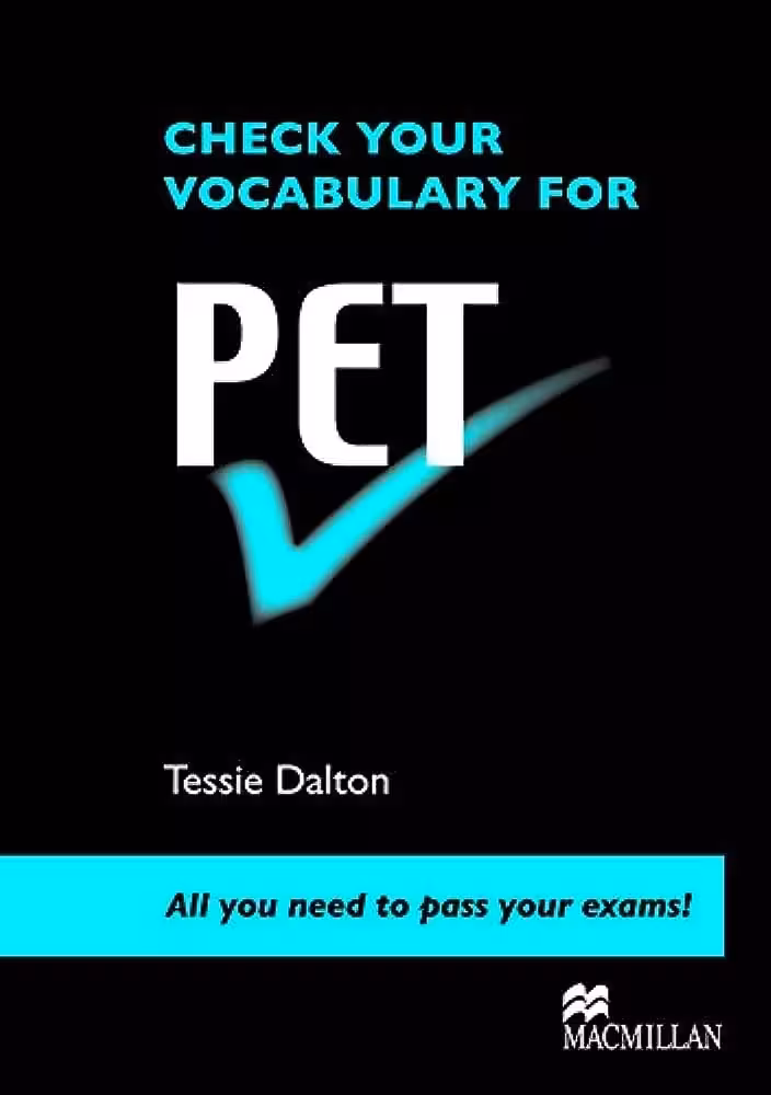 چک یور وکبیولری فور پی ای تی | کتاب انگلیسی CHECK YOUR VOCABULARY FOR PET