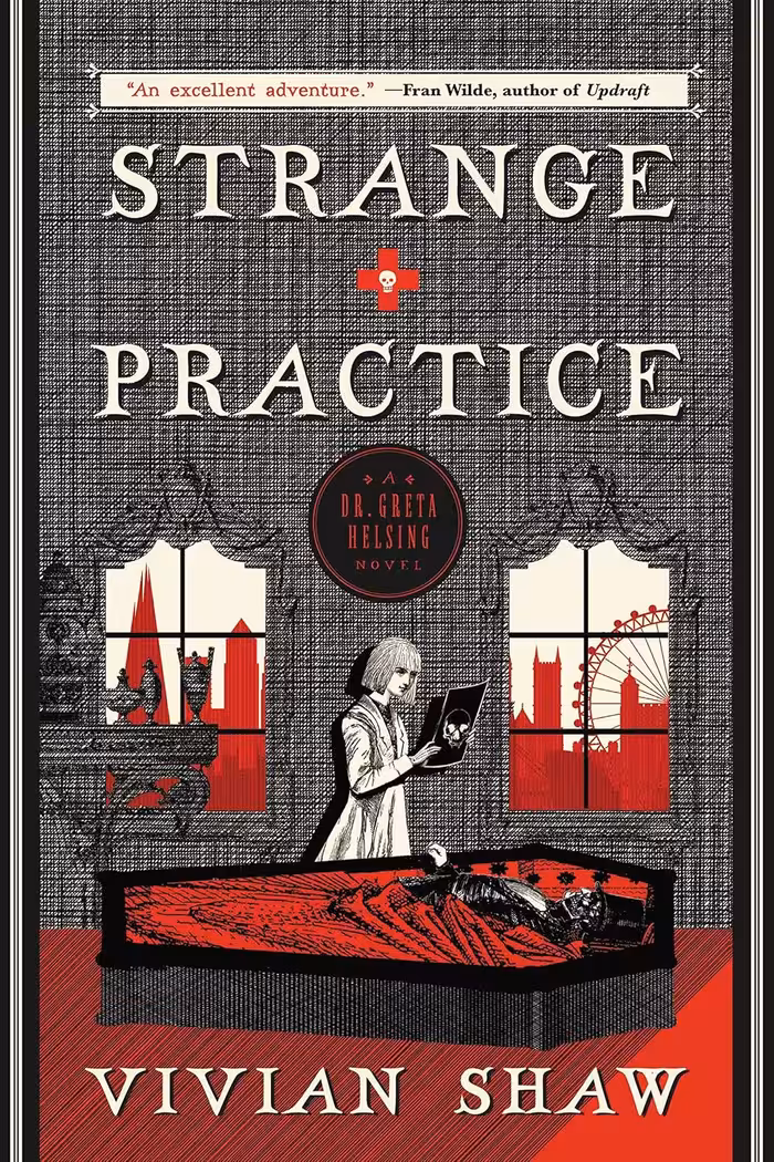 Strange Practice (A Dr. Greta Helsing Novel Book 1) تمرین عجیب و غریب (متن کامل بدون حذفیات)
