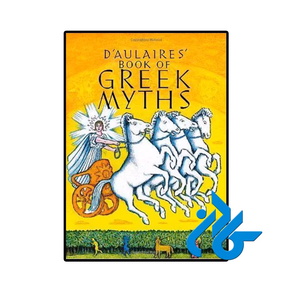 کتاب Daulaires Book of Greek Myths (رمان کتاب اسطورههای یونانی دولر)