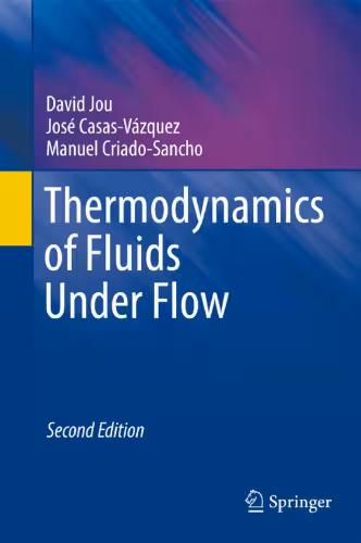 خرید و دانلود نسخه کامل کتاب Thermodynamics of Fluids Under Flow: Second Edition