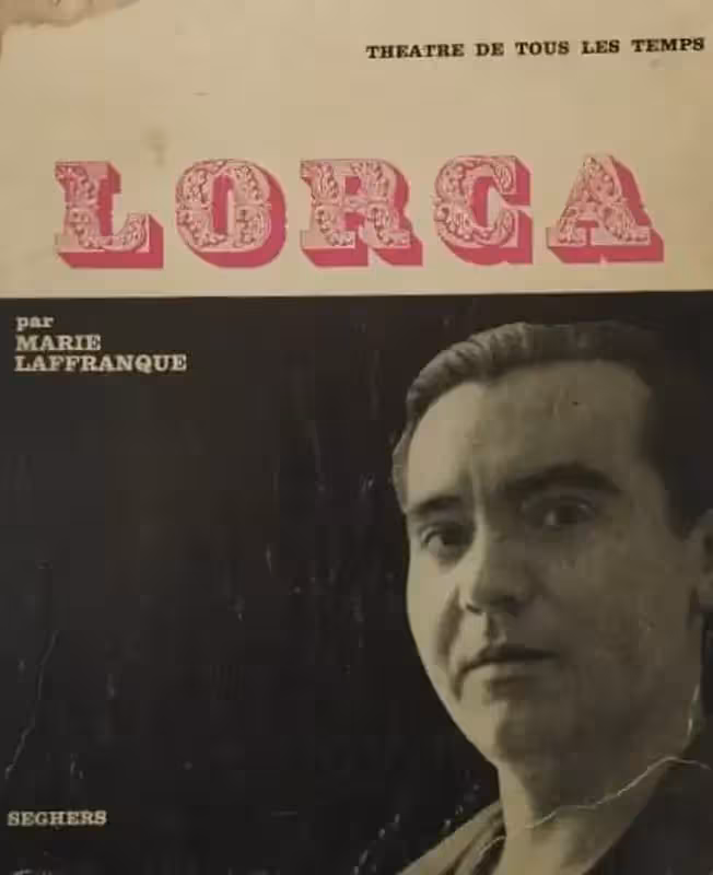 LORCA THEATRE DE TOUS LES TEMPS | MARIE LAFFRANQUE