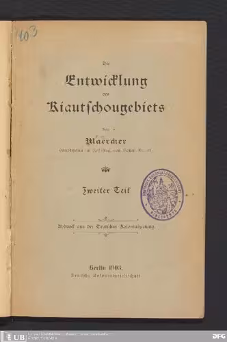 خرید و دانلود نسخه کامل کتاب Die Entwicklung des Kiautschou-Gebiets