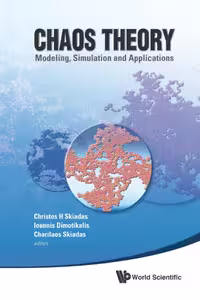 خرید و دانلود نسخه کامل کتاب Chaos Theory: Modeling, Simulation and Applications