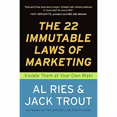 کتاب The 22 Immutable Laws of Marketing اثر Al Ries and Jack Trout انتشارات HarperBusiness