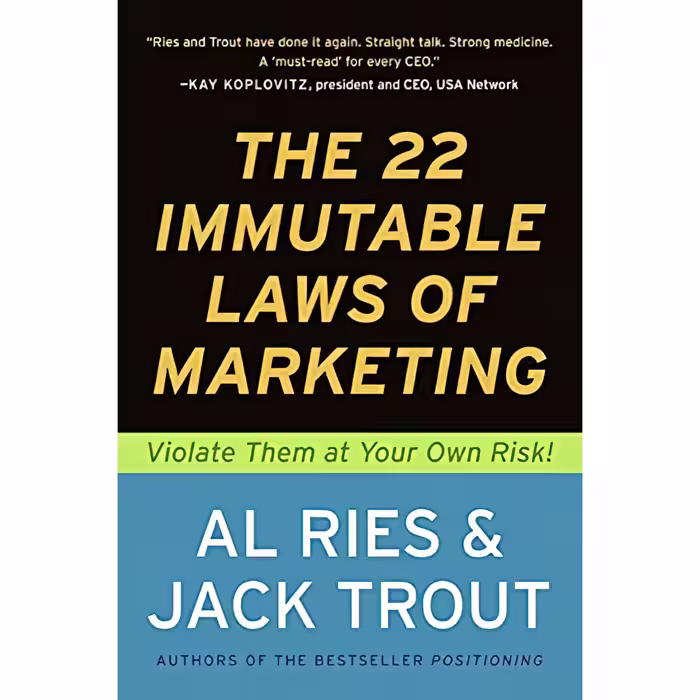 کتاب The 22 Immutable Laws of Marketing اثر Al Ries and Jack Trout انتشارات HarperBusiness