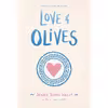 کتاب Love &amp;amp; Olives اثر Jenna Evans Welch انتشارات Simon &amp; Schuster Books for Young Readers