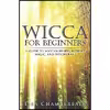 کتاب Wicca for Beginners اثر Lisa Chamberlain انتشارات تازه ها