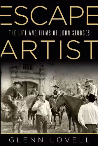 خرید و دانلود نسخه کامل کتاب Escape Artist: The Life and Films of John Sturges (Wisconsin Studies in Film)