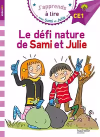 دانلود کتاب Sami et Julie CE1 Le défi Nature de Sami et Julie