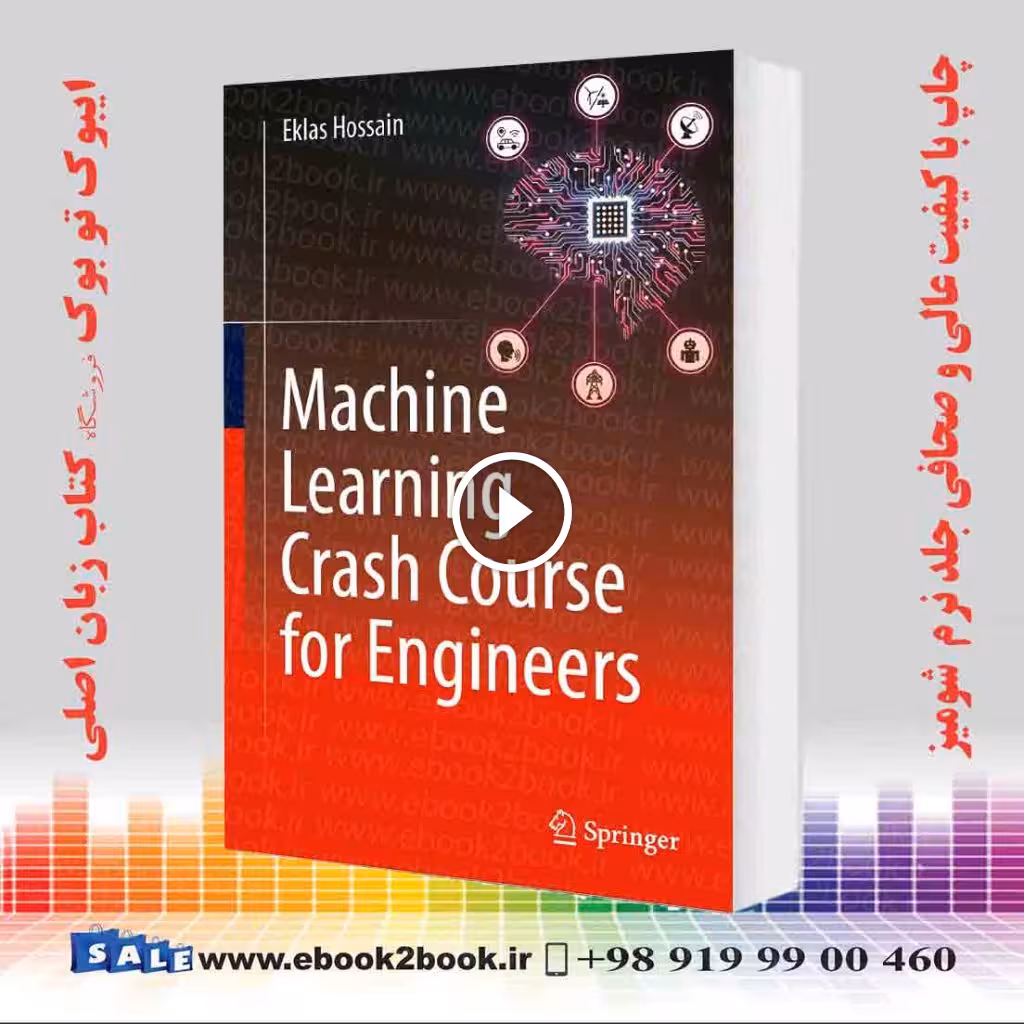 Machine Learning Crash Course for Engineers
