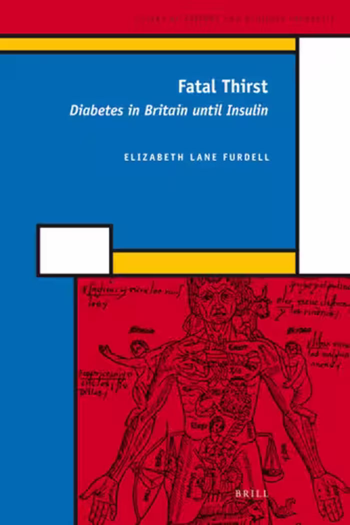 خرید و دانلود نسخه کامل کتاب Fatal Thirst: Diabetes in Britain until Insulin