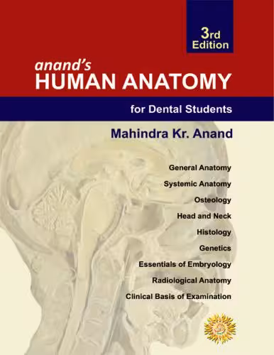 خرید و دانلود نسخه کامل کتاب Anand’s Human Anatomy for Dental Students